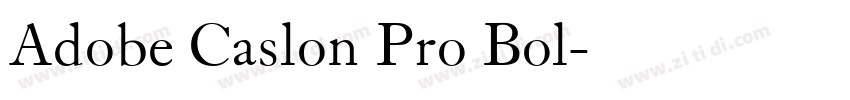 Adobe Caslon Pro Bol字体转换